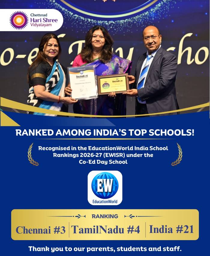 Chettinad Sarvalokaa Education International School ranked Chennai #2, Tamil Nadu #2, India #7 in EducationWorld India School Rankings 2026-27