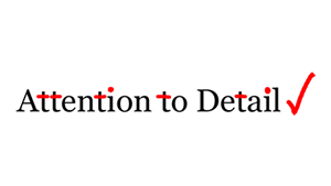 Attention to Detail – An Acquired Soft Skill!